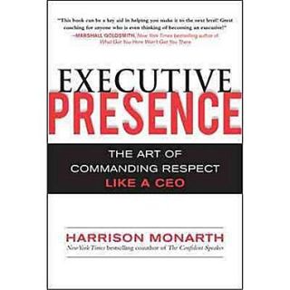 Executive Presence Harrison Monarth Hardcover