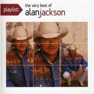 Playlist The Very Best Of Alan Jackson