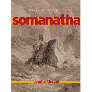 Somanatha The Many Voices of a History