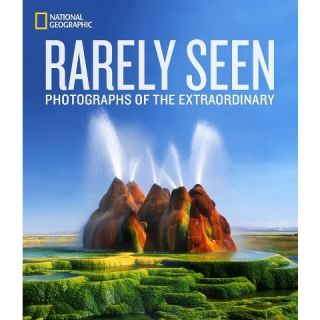 National Geographic Rarely Seen (Hardcover)