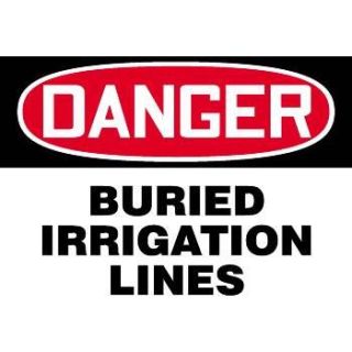 Danger / Buried Irrigation Lines Sign