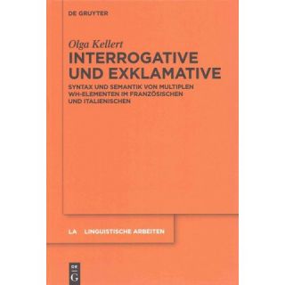 Interrogative Und Exklamative ( Linguistische Arbeiten) (Hardcover