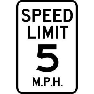 "Speed Limit 5 M.P.H." Aluminum Traffic Control Speed Limit Sign